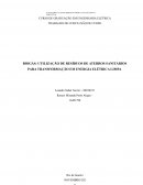 A UTILIZAÇÃO DE RESÍDUOS DE ATERROS SANITÁRIOS PARA TRANSFORMAÇÃO EM ENERGIA ELÉTRICA LIMPA