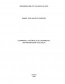 O CASAMENTO DIVORCIO E NOVO CASAMENTO À LUZ DAS ESCRITURAS