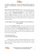 AO JUÍZO DE DIREITO DE UM DOS JUIZADOS ESPECIAIS CÍVEIS DA COMARCA DE MOSSORÓ/RN, A QUEM ESTA COUBER POR DISTRIBUIÇÃO LEGAL