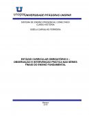 O ESTÁGIO CURRICULAR OBRIGATÓRIO II – OBSERVAÇÃO E INTERVENÇÃO PRÁTICA NAS SÉRIES FINAIS DO ENSINO FUNDAMENTAL