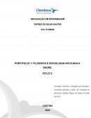 O PORTIFOLIO 1- FILOSOFIA E SOCIOLOGIA APLICADA A SAÚDE