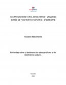 Reflexões Sobre o Fenômeno do Etnocentrismo e do Relativismo Cultural