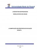 A GAMIFICAÇÃO EM PROPOSTAS DE EUCAÇÃO INFANTIL