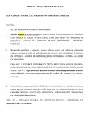 OS CRIMES CONTRA A AUTORIDADE OU DISCIPLINA MILITAR