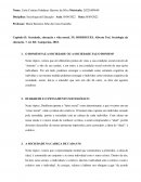 Estudo do Capítulo II: Sociedade, educação e vida moral. IN: RODRIGUES, Alberto Tosi. Sociologia da educação. 7. ed. RJ: Lamparina, 2018.