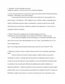 Metaplasia escamosa e cervicite crônica com evolução para displasia.