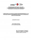 A IMPORTÂNCIA DA GESTÃO DE DESIGN EM EMPREENDIMENTOS, E DA PROTEÇÃO QUANTO A PROPRIEDADE INTELECTUAL NA CRIAÇÃO.