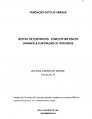 GESTÃO DE CONTRATOS COMO EVITAR RISCOS DURANTE A CONTRAÇÃO DE TERCEIROS