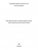 PERFILAMENTO HISTÓRICO DA ORDEM ECONÔMICA DO BRASIL