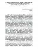 O PLANO DE DESENVOLVIMENTO INDIVIDUAL (PDI): UM OLHAR SINGULAR PARA CONSTRUÇÃO DO PROCESSO PEDAGÓGICO DE APRENDIZAGEM