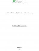 A Escola E A Escola Cidade: Políticas Públicas Educacionais