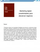 O Marketing Digital: Possibilidades Para Alavancar Negócios