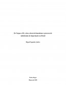 Ensaio | Estudo Econômico de Getúlio Vargas a JK