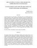 A EDUCAÇÃO FÍSICA CULTURAL E AFRICANIDADES: EXU, SABERES DISCENTES E ENCRUZILHADAS