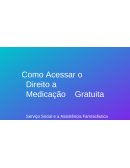 Como Acessar Medicação Gratuita