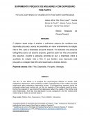 O Sofrimento Psíquico De Mulheres Com Depressão Pós-Parto