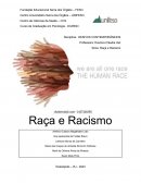 A Raça e Racismo