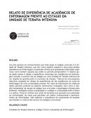 Relato De Experiência De Acadêmicos De Enfermagem Frente Ao Estágio Em Unidade De Terapia Intensiva