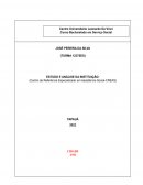 O Estudo e Analise da Instituição