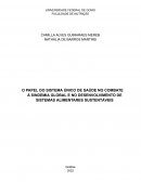 O Papel Do Sistema Único De Saúde No Combate À Sindemia Global E No Desenvolvimento De Sistemas