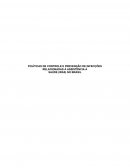 As Políticas De Controle E Prevenção De Infecções Relacionadas À Assistência À Saúde (Iras) No Brasil