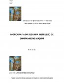 A Monografia Da Segunda Instrução De Companheiro Maçom