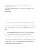 As Transformações Históricas No Mundo Do Trabalho E As Perspectivas De Futuro