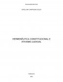 Hermenêutica Constitucional E Ativismo Judicial