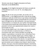 O Réu Rogério Gonçalves De Paula, Acusado Do Crime Previsto No Art.1 21