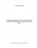 Os Principais Implicações Do Direito No Direito Bancário E Como Estes Se Estabelecem No Cotidiano Do Cidadão Comum