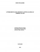 A Problemática Dos Jurados E A Crítica Alusiva Ao Tribunal Do Júri