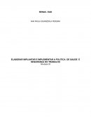 Elaborar Implantar E Implementar A Politica De Saude E Segurança Do Trabalho