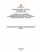 A Violência Contra A Mulher: Pandemia Que Não Cessa