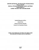 Como A Má Formação Do Preço De Venda Pode Influenciar No Resultado Da Empresa?