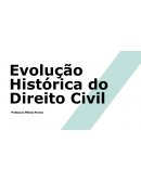 A Evolução Histórica do Direito Civil