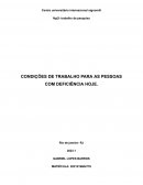 As Condições De Trabalho Para As Pessoas Com Deficiência Hoje