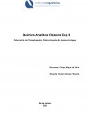 Volumetria de Complexação: Determinação da Dureza da Água