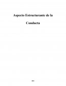 Aspecto Estructurante de La Conducta