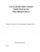 O Transtorno de Conduta (TC) e Transtorno Opositor Desafiador (TOD)